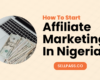 how to start affiliate marketing in nigeria