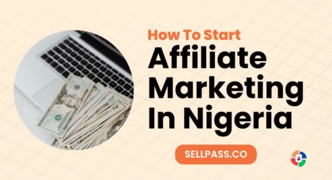 how to start affiliate marketing in nigeria